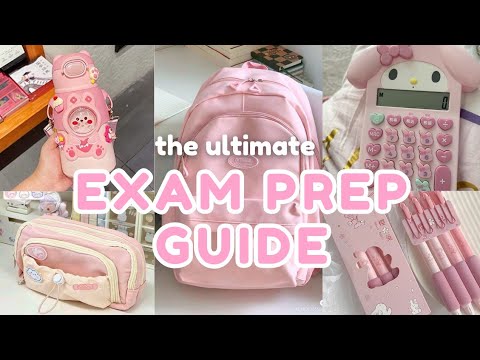 The Ultimate EXAM PREP GUIDE | How To Get Ready for Exams and Ace All Your Subjects