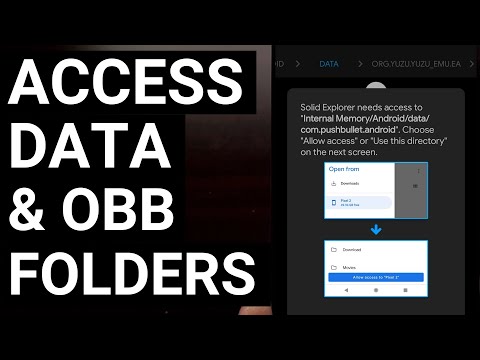 How to Access the /Android/data & /Android/obb Folders on the Phone without Root Access?