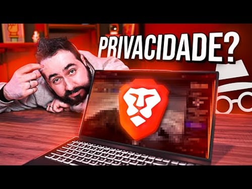 Brave é um delírio coletivo na esperança por privacidade?