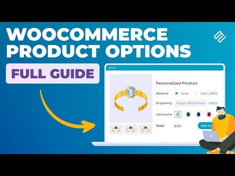 Getting Started with WooCommerce Product Options | Complete Plugin Guide
