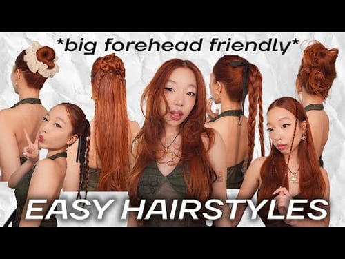 10 EASY + CUTE HAIRSTYLES *especially for big forehead baddies*