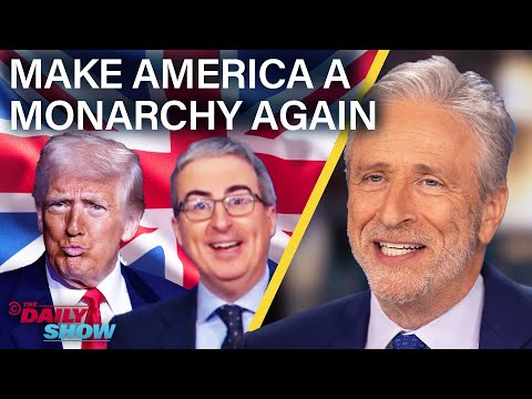 Jon Stewart & John Oliver Welcome America to Its Trump Monarchy Era | The Daily Show