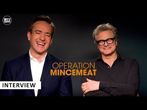 Operation Mincemeat - Colin Firth & Matthew Macfadyen on the joy & fascination of telling this story