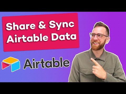 How to Share and Sync Data in Airtable: Synced Tables, Form Views, Data Libraries and More