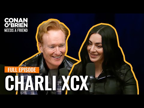 Charli xcx (FULL EPISODE) | Conan O'Brien Needs A Friend