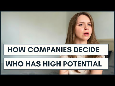 How Companies Identify High-Potential Employees