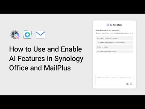 How to Use and Enable AI Features in Synology Office and MailPlus | Synology