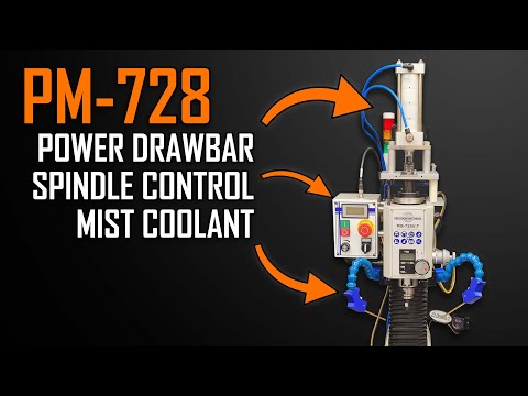 A Power Drawbar, Mist Coolant, and Spindle Control for the PM728 CNC