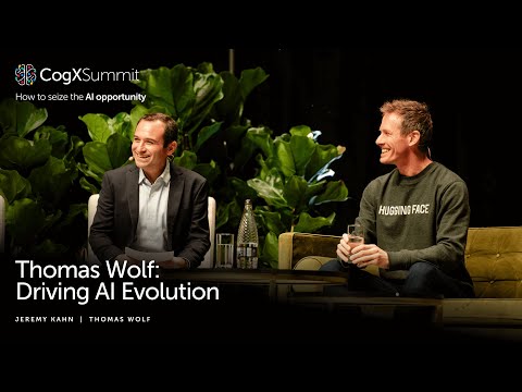Thomas Wolf: Driving AI Evolution | CogX Summit 2024