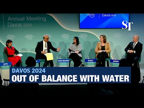 Out of Balance with Water | World Economic Forum 2024