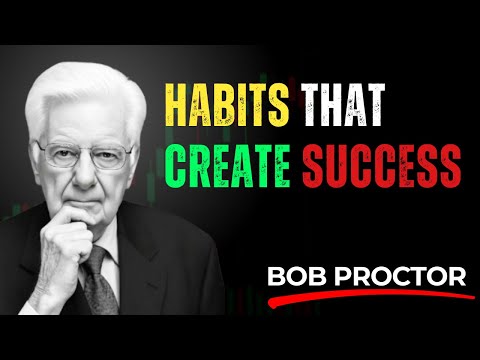 10 Habits That Will Make You Successful | Bob Proctor Motivation