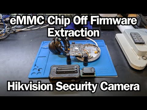 Chip-Off Firmware Extraction - Hikvision Security Camera