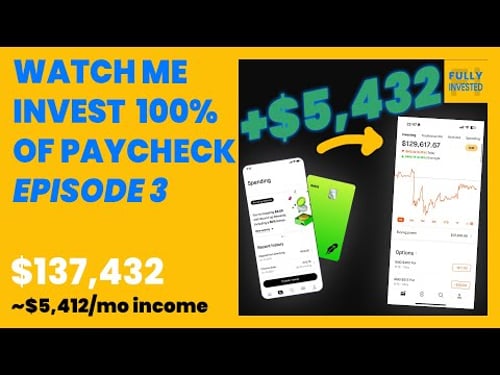 Ep. 3 | Investing My Entire Paycheck & Paying My Mortgage From Robinhood