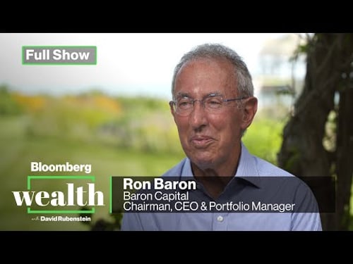 Bloomberg Wealth with David Rubenstein: Ron Baron