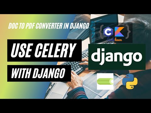 Create File convertor in Django | Celery with Django tutorial | How to add celery with Django