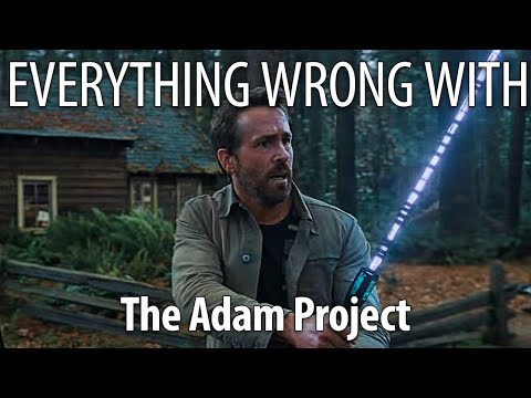 Everything Wrong With The Adam Project in 17 Minutes or Less