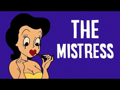 The Psychology of A Mistress