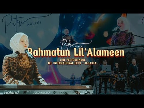 MAHER ZAIN - RAHMATUN LIL'ALAMEEN, PUTRI ARIANI COVER (Live Perform at BSI INTERNATIONAL EXPO)