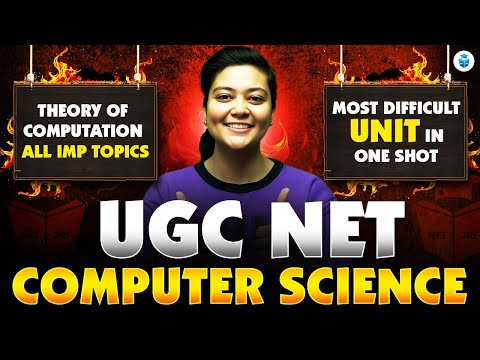UGC NET 2025 Computer Science Most Difficult Unit in One Shot | Theory of Computation | Aditi Mam