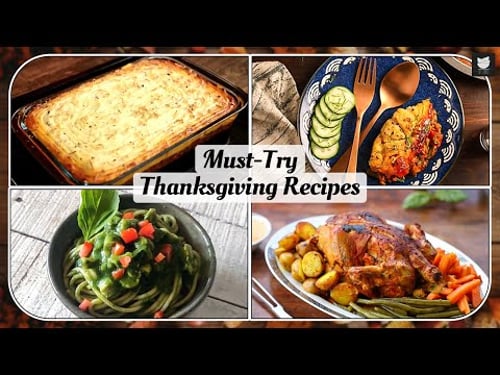 Top 4 Thanksgiving Dinner Ideas | Simple Roast Chicken | Shepherd's Pie | Spinach Chicken Spaghetti