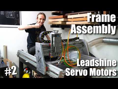 Dark Art CNC Part 2 - Frame Assembly feat. Leadshine Servo Motors