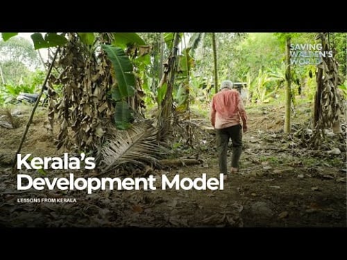 How Kerala Built a Sustainable Society: MGNREGA & Community-Led Development