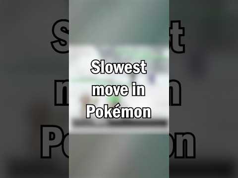 The slowest possible move in Pokémon! #pokemon #shorts