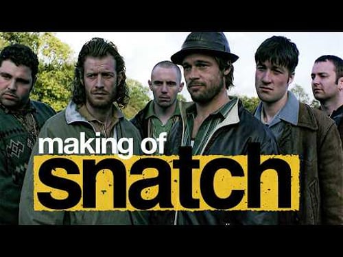 Making of SNATCH