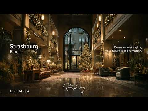 Strasbourg Christmas Luxury Hotel Lounge Jazz – Cozy Winter Market Night Relaxing Music