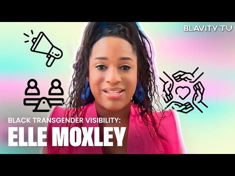 Marsha P. Johnson Institute Founder Elle Moxley On Black Transgender Visibility & Rights | Blavity