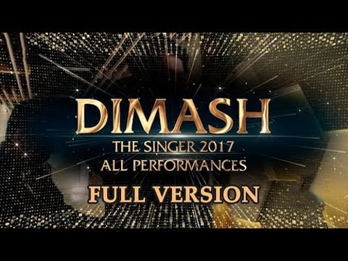 ДИМАШ / DIMASH - THE SINGER 2017 - All Performances / Все Выступления (FULL VERSION) (31 Lang SUB)