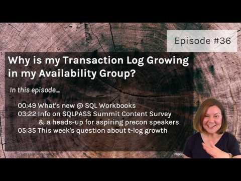 Why is My Transaction Log Growing in My Availability Group? (Dear SQL DBA Episode 36)