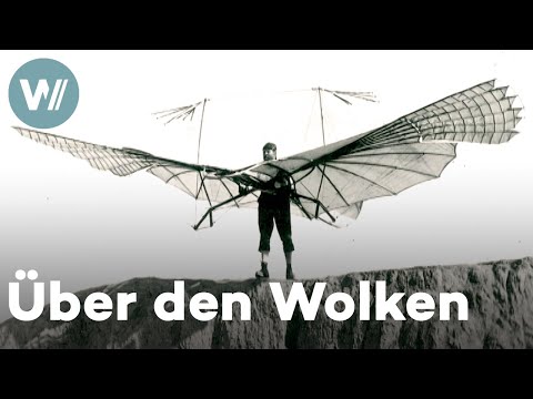 Pioniere der Luftfahrt: Wie die Menschheit das Fliegen lernte | 100 Jahre Fliegerei (Doku, 2004)