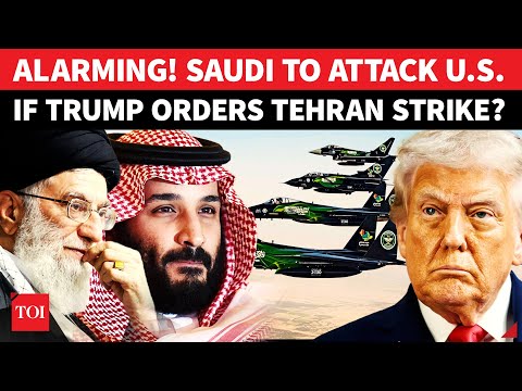 Saudi JOINS Iran's ‘Fight Against US’; MBS Announces Support As Trump ‘Plans Tehran Strike’ | Watch