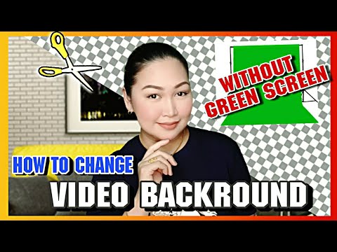 HOW TO CHANGE VIDEO BACKGROUND WITHOUT GREEN SCREEN | FILIPINO TUTORIAL