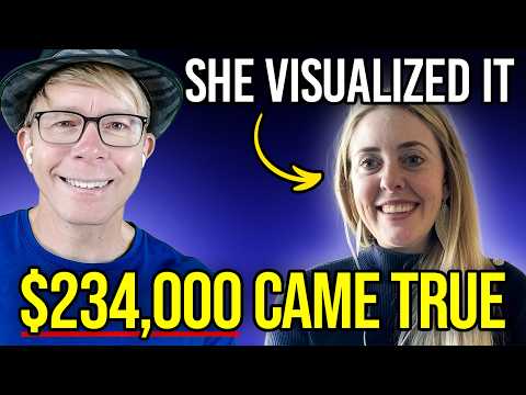She Visualized $234,000 — And It Actually Happened