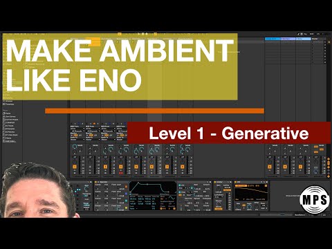 Make Ambient Like Brian Eno - Generative