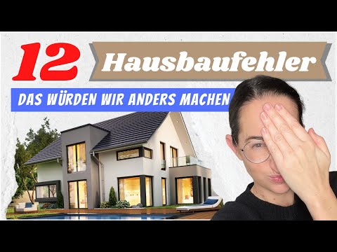 We didn't think of that | Our biggest house-building mistakes