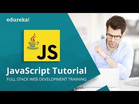 JavaScript Tutorial For Beginners | JavaScript Programming Tutorial | JavaScript Training | Edureka