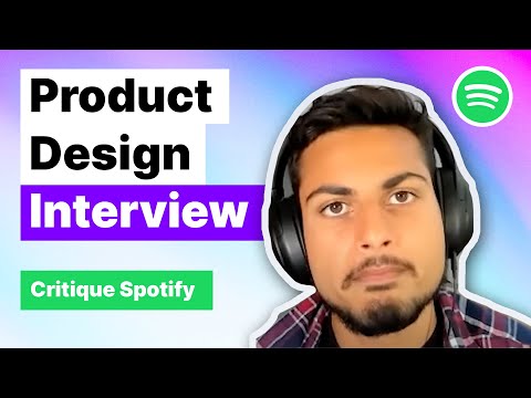 Product Design Mock Interview: "Critique Spotify"