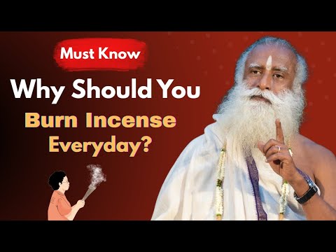 The Significance Of Burning An Incense||Benefits of Burning Incense||Sadhguru