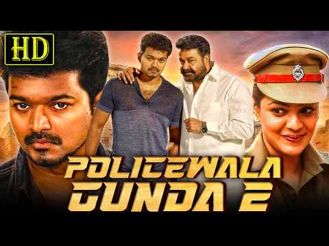 Policewala Gunda 2 (HD) - Thalapathy Vijay Superhit Action Movie In Hindi l Kajal Aggarwal, Mohanlal