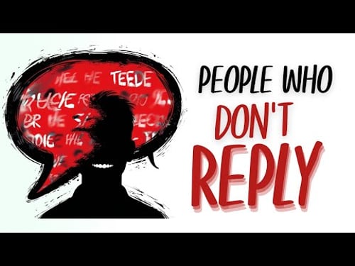 The Psychology of People Who Don’t Reply to Messages Right Away