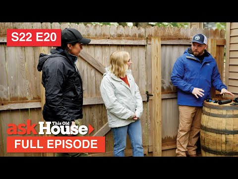 ASK This Old House | Rain Barrel, Pooling Patio (S22 E20) FULL EPISODE