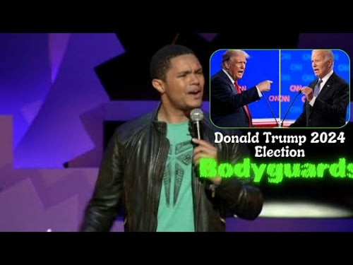 Trevor Noah On Donald Trump 2024 Election Bodyguards (Secret Service)