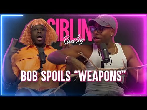 Sibling Rivalry: The One Where Bob Spoils "Weapons"