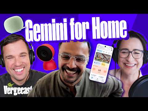 Google's extreme smart home makeover | The Vergecast