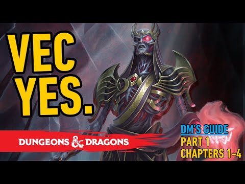 Preparing Vecna: Eve of Ruin? Watch THIS first - DM’s Guide, Part 1, Chapters 1-4