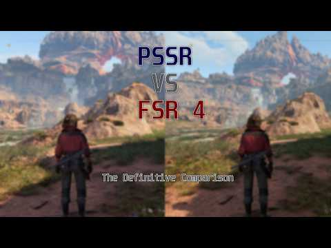 PSSR 1 VS FSR 4 - The Definitive Comparison