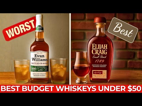 10 Best Budget Whiskeys Under $50